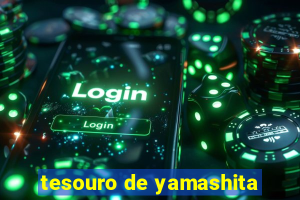 tesouro de yamashita
